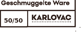 Geschmuggelte Ware Karlovac